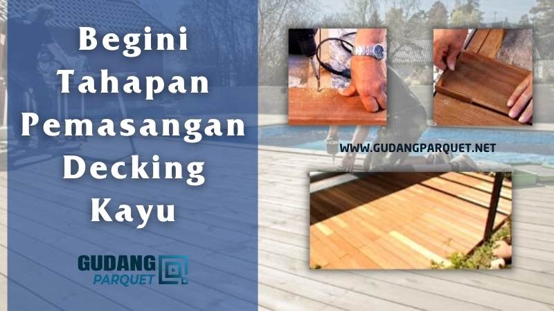 Decking Kayu Ulin (8) Pemasangan Decking Kayu