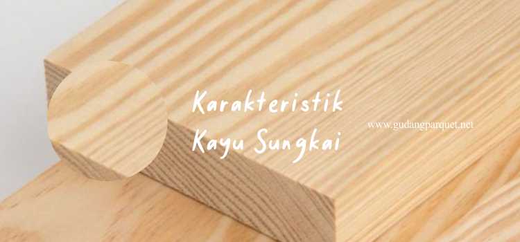 warna kayu sungkai