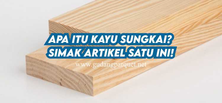 kayu sungkai