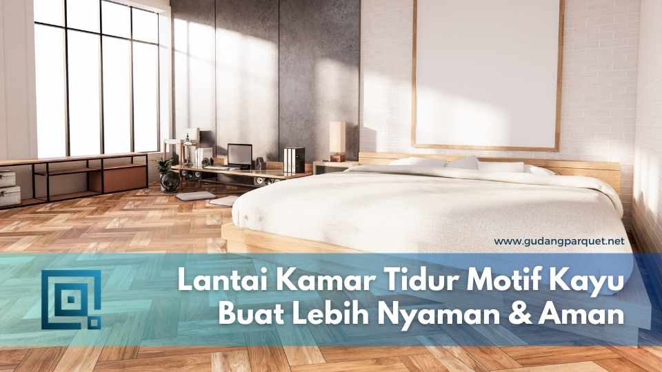 Lantai Kamar Tidur