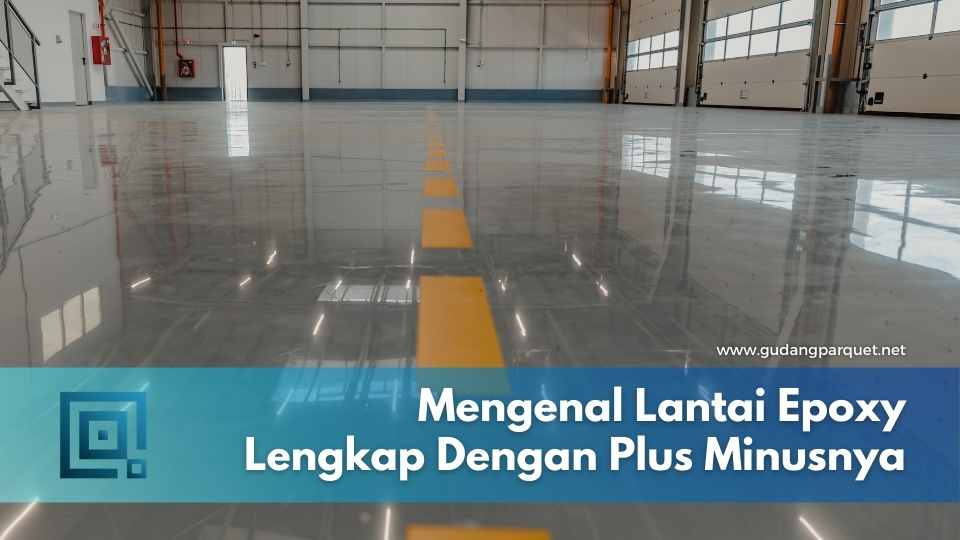 Apa Itu Lantai Epoxy