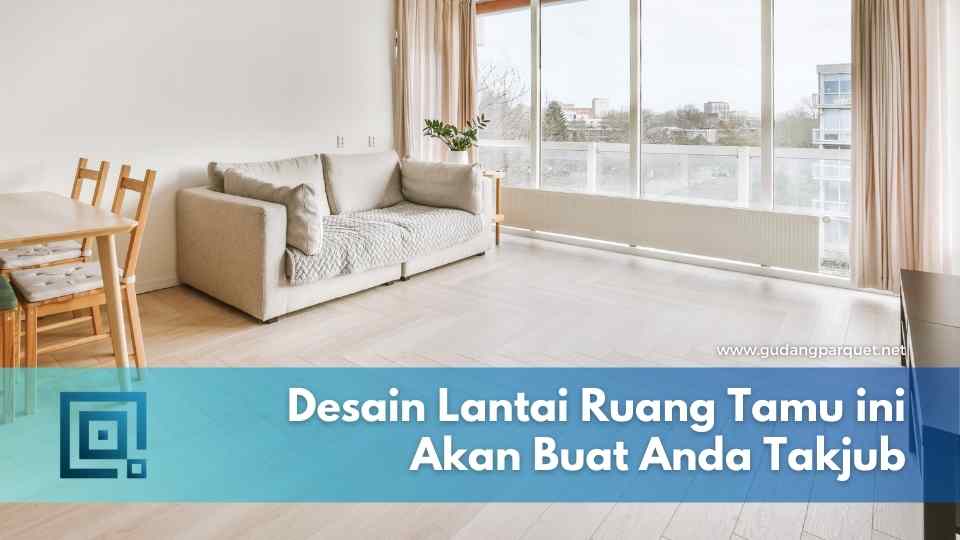 Lantai Ruang Tamu