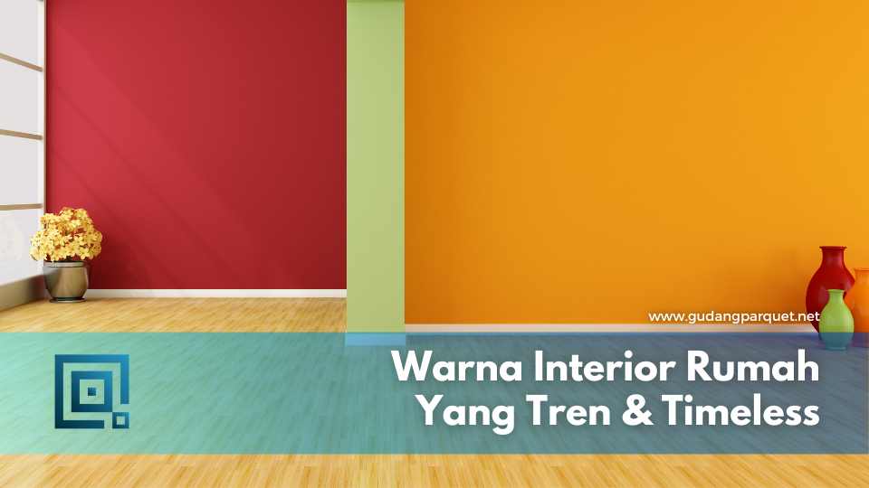 Warna Interior Rumah