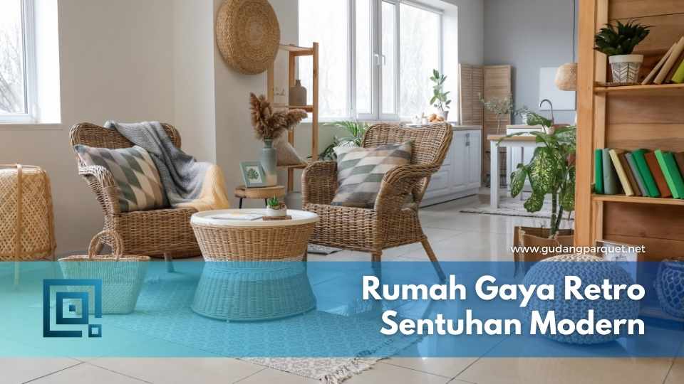 rumah bergaya retro