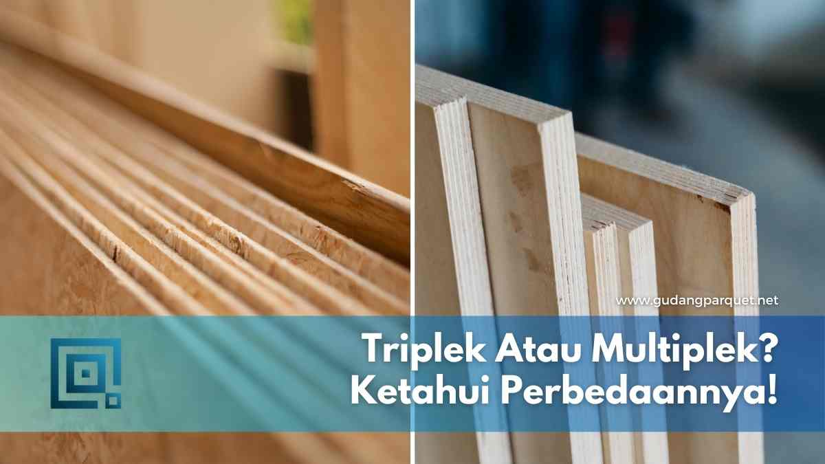 perbedaan triplek dan multiplek