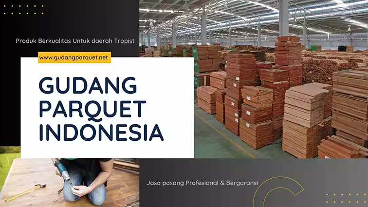 Gudang parquet Indonesia