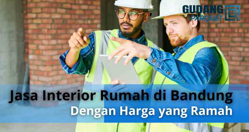 Jasa Interior Rumah di Bandung