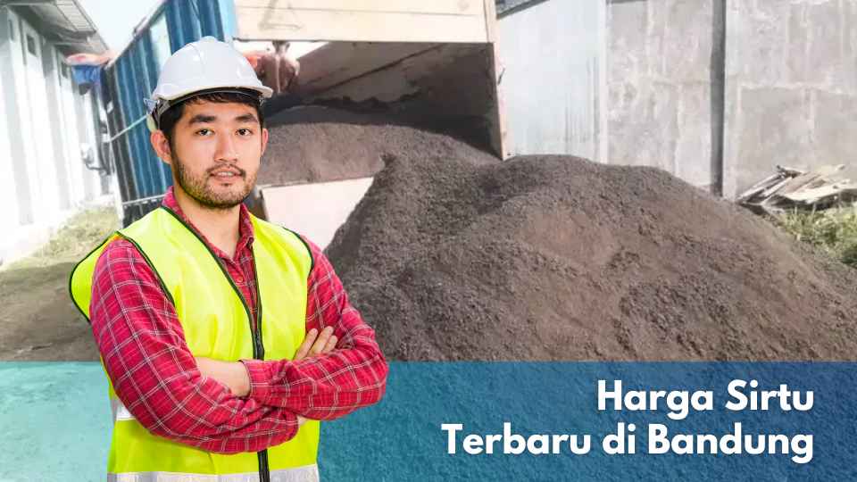 harga sirtu bandung harga sirtu bandung