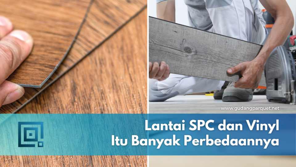 lantai spc vs vinyl